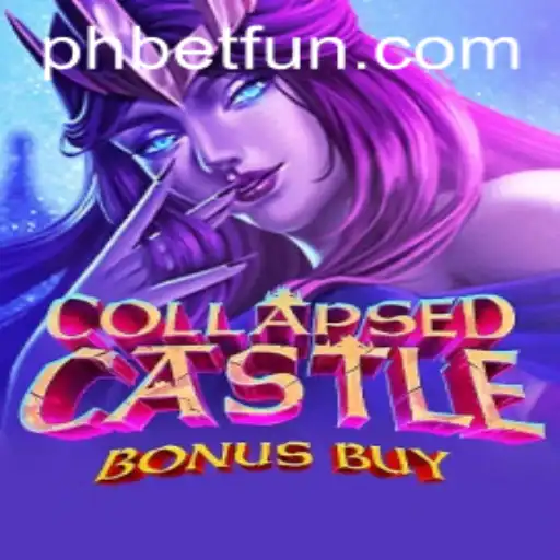 Exploring the Enigmatic World of CollapsedCastleBonusBuy