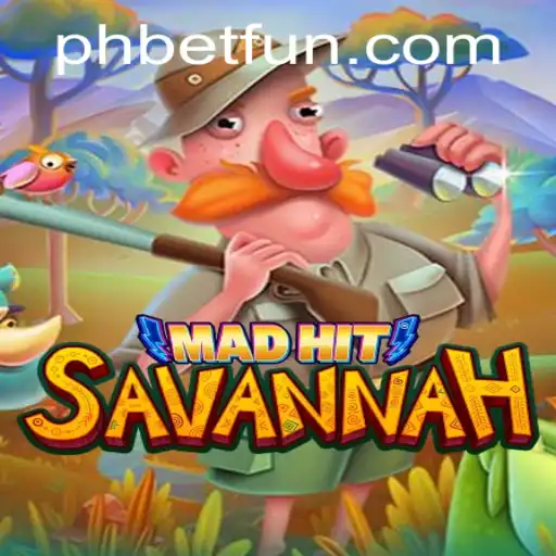 Discovering the Thrills of MadHitSavannah with Phbet
